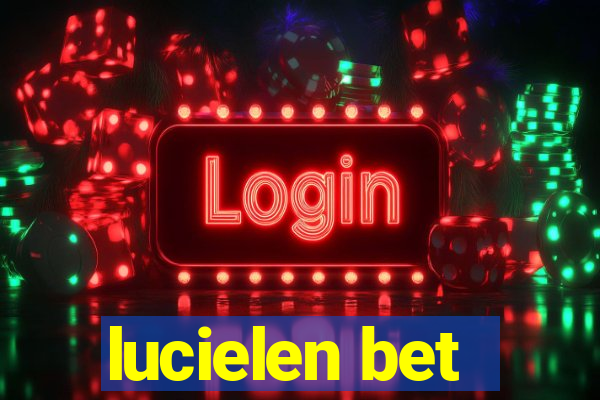 lucielen bet